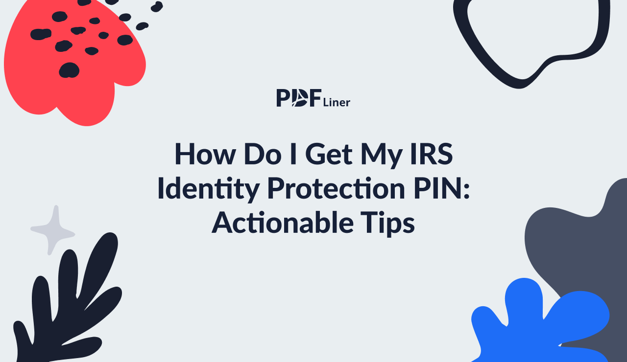 How Do I Get My IRS Identity Protection PIN: Actionable Tips - Image Preview