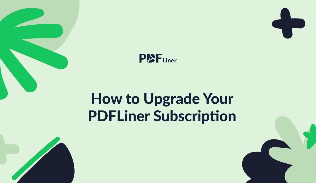 How to Upgrade Your PDFLiner Subscription - Image Preview