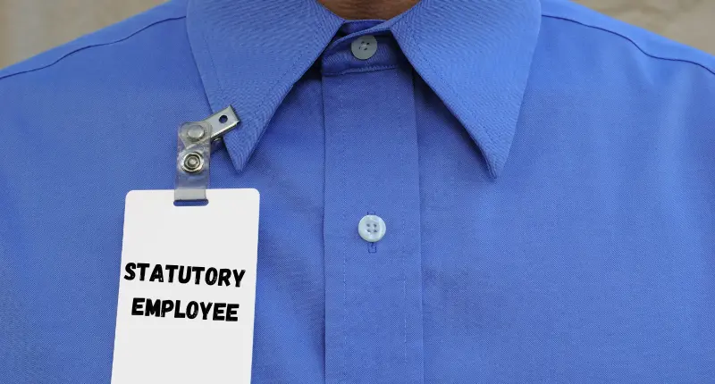 What Is a Statutory Employee? 